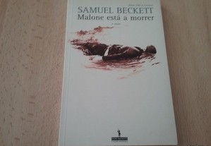 Malone está a morrer Samuel Beckett