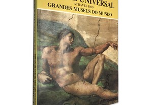 A Arte Universal Através dos Grandes Museus do Mundo (Volume 3 - Museus do Vaticano I) - Mario Ronchetti / Alejandro Montiel