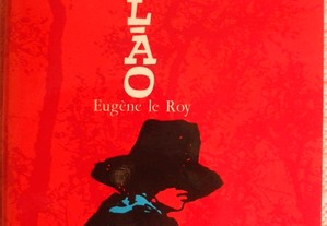 O vilão, Eugène le Roy