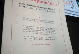 Asilo Diplomático (Considerações de ordem jurídica sobre asilo político interno; Lisboa - 1959) - Manuel Baptista Dias da Fonsec