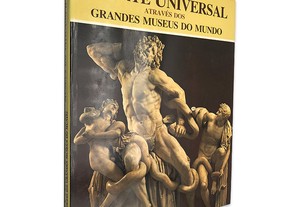 A Arte Universal Através dos Grandes Museus do Mundo (Volume 4 - Museus do Vaticano II) - Mario Ronchetti / Alejandro Montiel