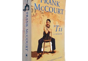 Tis A Memoir - Frank Mccourt