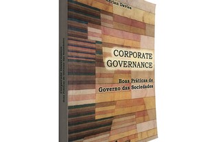 Corporate Governance (Boas práticas de governo das sociedades) - Adrian Davies