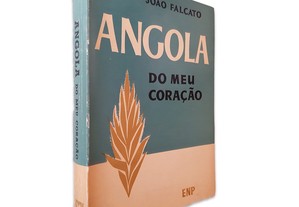 Angola Do Meu Coração - João Falcato