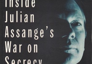 WikiLeaks - Inside Julian Assange's War on Secrecy de David Leigh e Luke Harding