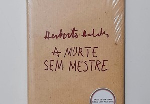 A Morte sem Mestre - Herberto Helder