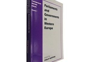 Parliaments and Governments in Western Europe (Volume I) - Philip Norton