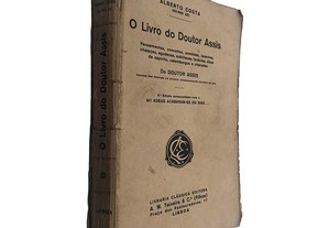 O Livro do Doutor Assis - Alberto Costa