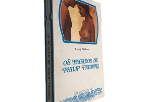Os pecados de Philip Fleming - Irving Wallace