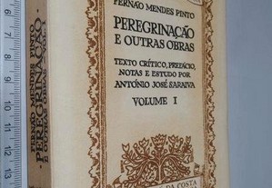 Peregrinação E Outras Obras (Vol. I) - Fernão Mendes Pinto