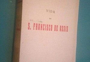 Vida de S. Francisco de Assis - Pe. Aloysio Thomaz Gonçalves, O. F. M.