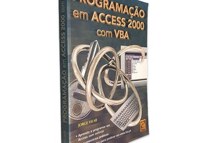 Programação em Access 2000 com VBA - Jorge Vilar