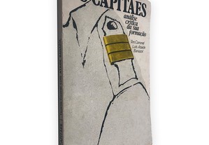 Os Capitães (Análise Crítica da sua Formação) - Luís Ataíde Banazol