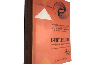 Estruturalismo (antologia de textos teóricos) - Eduardo Prado Coelho