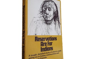 Reservations Are For Indians - Heather Robertson