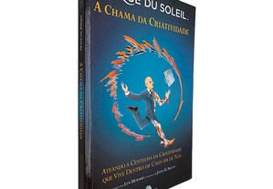 Cirque du Soleil (A Chama da Criatividade) - Lyn Heward