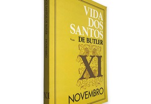 Vida dos Santos de Butler (XI Novembro) -