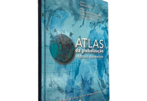 Atlas da Globalização Le Monde Diplomatique - Alain Gresh