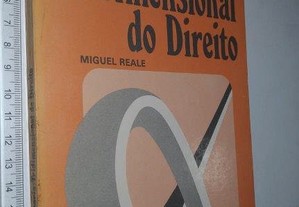 Teoria tridimensional do Direito - Miguel Reale