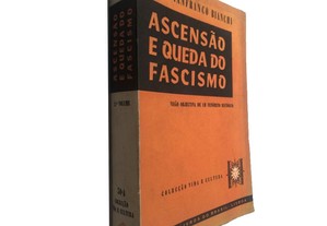 Ascensão e queda do fascismo (Volume 2) - Gianfranco Bianchi