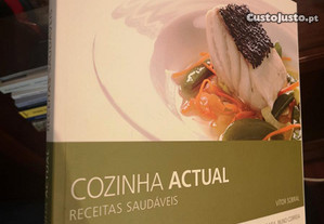 "Cozinha Actual. Receitas Saudáveis" de Chef Vitor Sobral