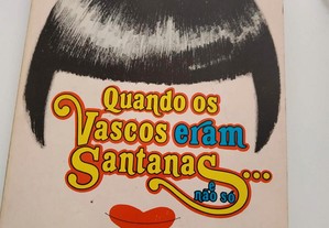 Beatriz Costa 1977 Quando os Vascos eram Santanas