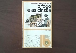 "O fogo e as cinzas", Manuel da Fonseca