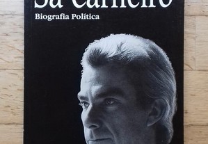 Sá Carneiro, Biografia Política, de Nuno Manalvo