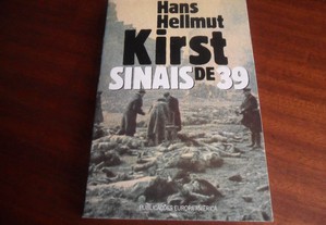"Sinais de 39" de Hans Hellmut Kirst - 1ª Edição de 1991
