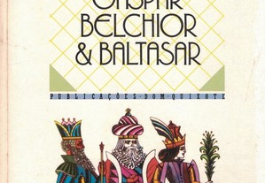 Gaspar, Belchior & Baltasar de Michel Tournier