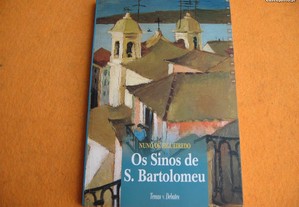 Os Sinos de S. Bartolomeu - 2002