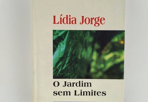 O Jardim sem Limites por Lídia Jorge