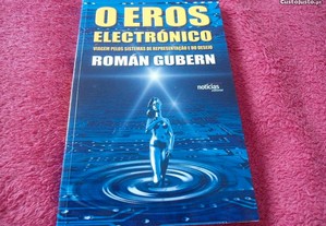 Livro O Eros Electrónico de Román Gubern ENTREG JÁ