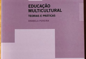 Educação Multicultural, Teorias e Práticas