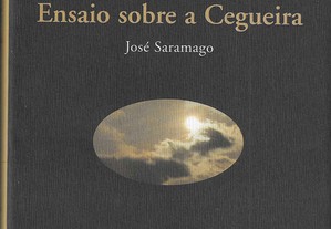 José Saramago. Ensaio sobre a Cegueira.