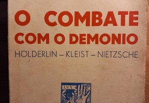 O combate com o demónio (Holderlin, Kleist e Nietzsche)