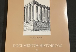 Gabriel Pereira - Documentos Históricos da Cidade de Évora