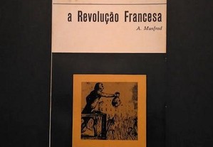 A. Manfred - A revolução Francesa
