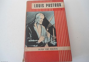 Louis Pasteur por Alida Sims Malkus (1957)