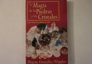 La Magia de las piedras y los cristales-M.Wippler