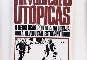 As Revoluções Utópicas