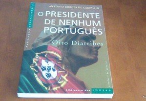 O Presidente de Nenhum Português de António Borges