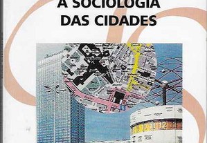 Alfredo Mela. A Sociologia das Cidades.