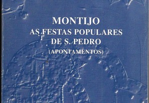Rui Aleixo. Montijo: As Festas Populares de S. Pedro (Apontamentos) e Cartaz das Festas de 1999.