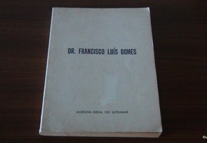 Dr.Francisco Luís Gomes Agência-Geral do Ultramar