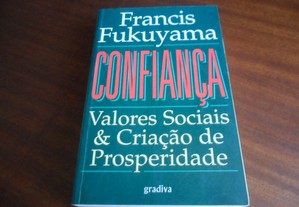 "Confiança" de Francis Fukuyama - 1ª Edição de 1996