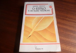 "O Estilo e as suas Técnicas" de Marcel Cressot - 1ª Edição de 1980