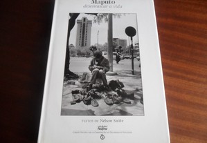 "MAPUTO - Desenrascar A Vida" - Fotografias - Textos de Nelson Saúte - 1ª Edição de 1997