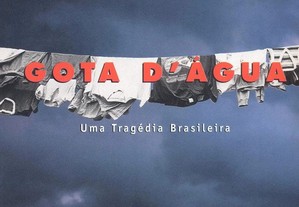 Chico Buarque - Gota d´Água: uma Tragédia Brasileira