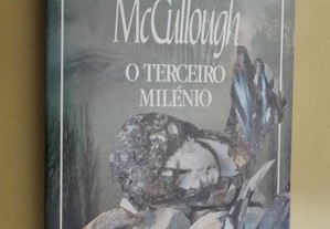 "O Terceiro Milénio" de Colleen McCullough
